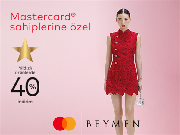 Mastercard logolu Shop&Fly kredi kartlarına özel Beymen'lerde ve Beymen.com'da 40% indirim!