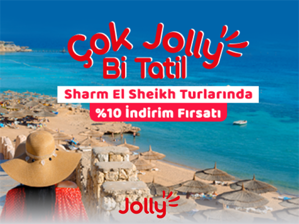 Jolly’deSharm El Sheikh Tur rezervasyonlarında %10 indirim ayrıcalığı!